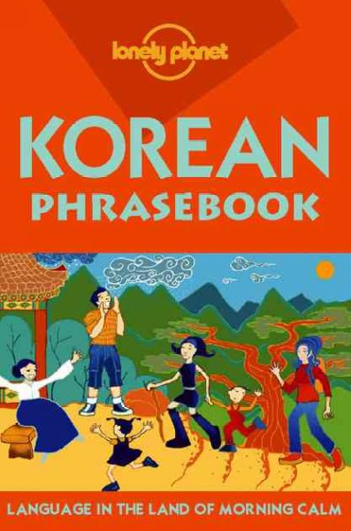 Korean phrasebook / J. D. Hilts, Minkyoung Kim.