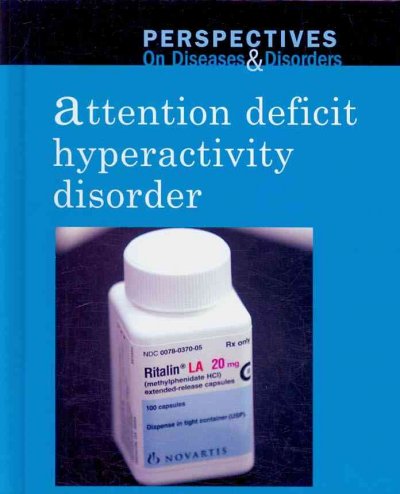 Attention deficit hyperactivity disorder / Jacqueline Langwith, book editor.