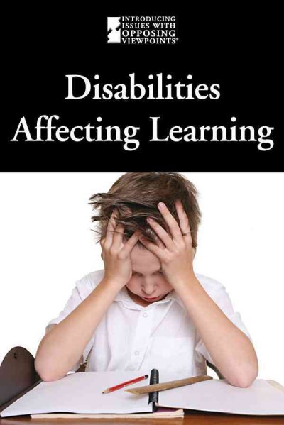 Disabilities affecting learning / Mike Wilson, book editor.
