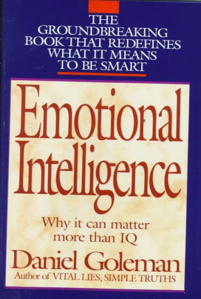 Emotional intelligence / Daniel Goleman.