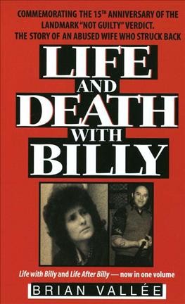 Life and death with Billy / Brian Vallee.