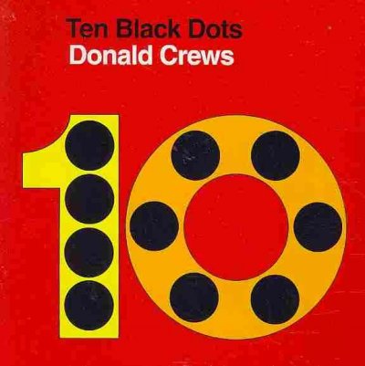 Ten black dots / Donald Crews.