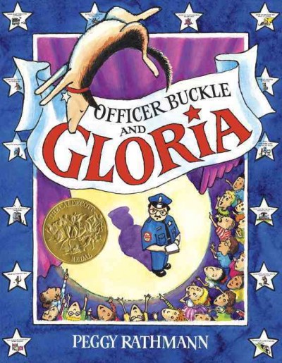 Officer Buckle and Gloria / Peggy Rathmann.