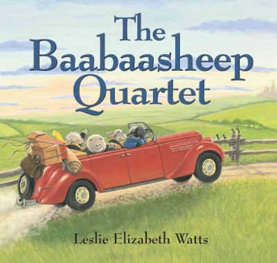 The Baabaasheep Quartet / Leslie Elizabeth Watts.