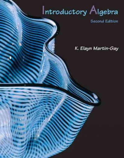 Introductory algebra / K. Elayn Martin-Gay.