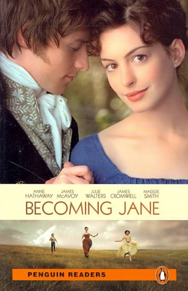 Becoming Jane / Sarah Williams and Kevin Hood ; retold by Paola Trimarco ; series editors, Andy Hopkins and Jocelyn Potter.