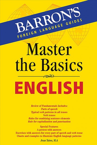 Master the basics : English / Jean Yates.