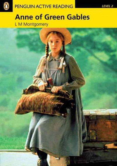Anne of Green Gables / Lucy Maud Montgomery ; retold by Anne Collins.