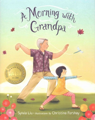 A morning with Grandpa / Sylvia Liu ; illustrations by Christina Forshay.