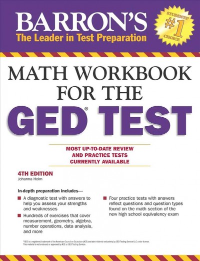 Barron's math workbook for the GED test / Johanna Holm.