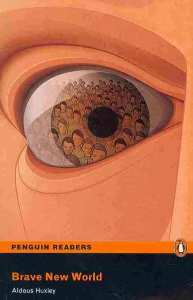 Brave new world / Aldous Huxley ; retold by H.A. Cartledge.