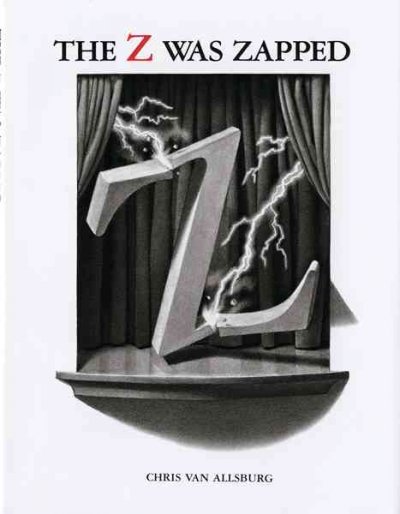 The alphabet theatre proudly presents the Z was zapped : a play in twenty-six acts / performed by the Caslon Players ; written and directed by Chris Van Allsburg.