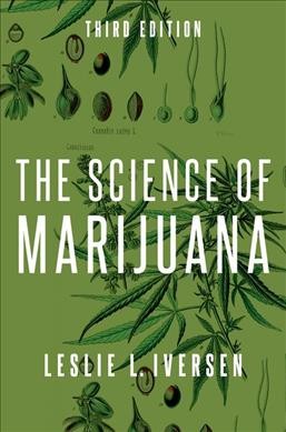 The science of marijuana /  Les Iversen.