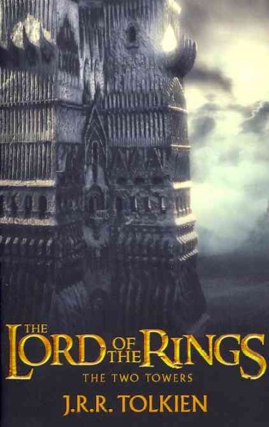 The two towers : being the second part of Lord of the Rings / by J.R.R. Tolkien.