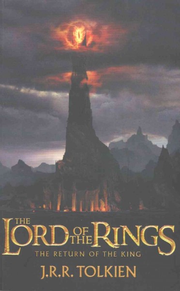 The return of the king: being the third part of the Lord of the Rings / by J.R.R. Tolkien.