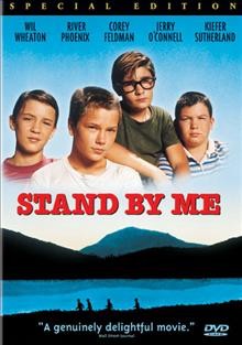 Stand by me [videorecording] / Columbia Pictures ; an Act III Productions presentation.