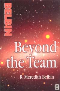 Beyond the team [electronic resource] / R. Meredith Belbin.
