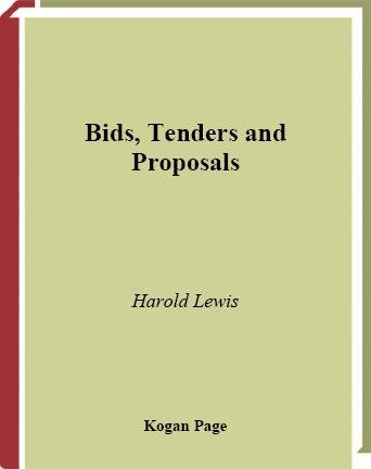 Bids, tenders & proposals [electronic resource] / Harold Lewis.