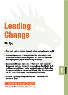 Leading change [electronic resource] / Olu Ajayi.