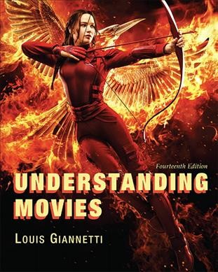 Understanding movies/ Louis Giannetti.