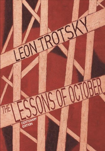 Lessons of october / Leon Trotsky.