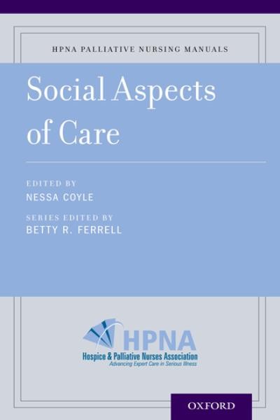 Social aspects of care / edited by Nessa Coyle.
