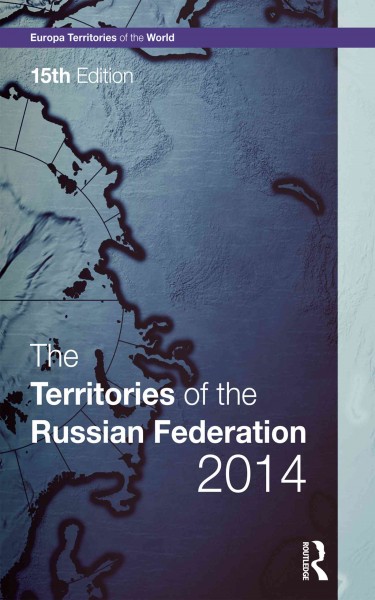 The Territories of the Russian Federation 2014.
