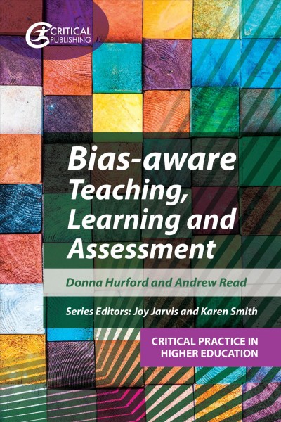 Bias-aware Teaching, Learning and Assessment [electronic resource].