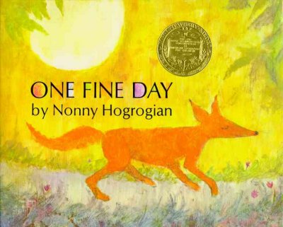 One fine day / Nonny Hogrogian.