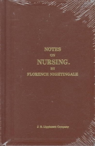 Notes on nursing : what it is, and what it is not / By Florence Nightingale.