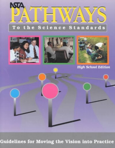 Pathways to the science standards / editors, Juliana Texley and Ann Wild.