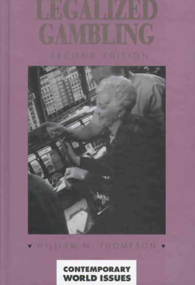 Legalized gambling : a reference handbook / William N. Thompson.