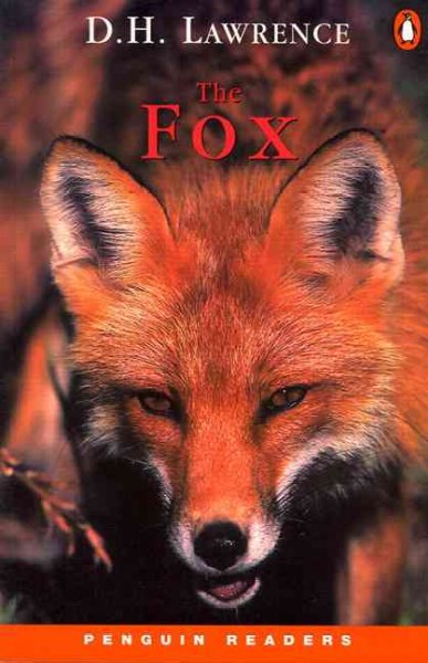 The fox / D.H. Lawrence ; retold by Philip Prowse.