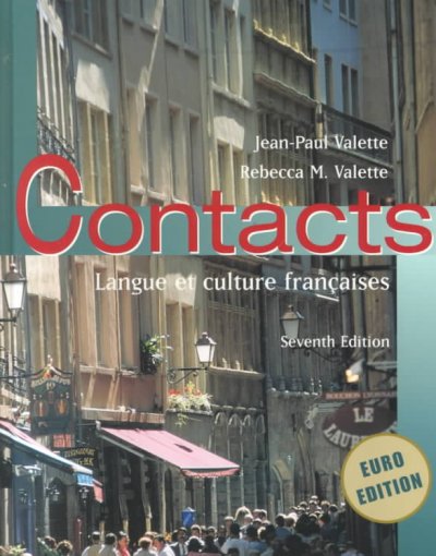 Contacts : langue et culture françaises / Jean-Paul Valette, Rebecca Valette.