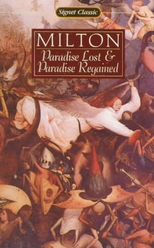 Paradise lost : and, Paradise regained / John Milton ; edited by Christopher Ricks.