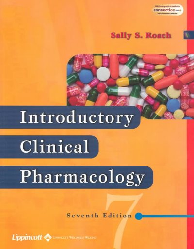 Introductory clinical pharmacology / Sally S. Roach.