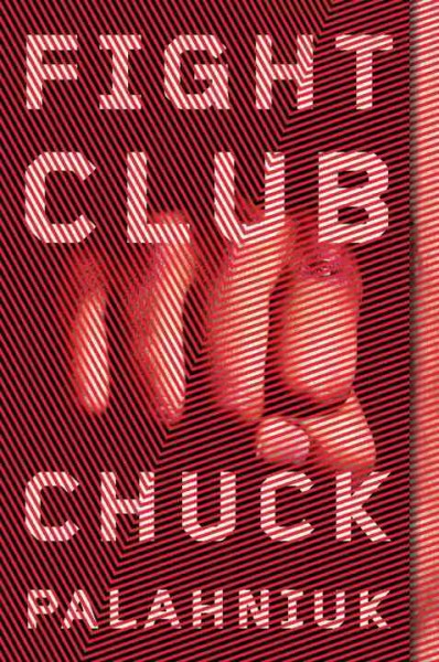 Fight Club : a novel  Chuck Palahniuk.