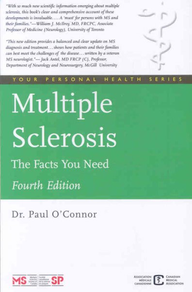 Multiple sclerosis : the facts you need / Paul O'Connor.