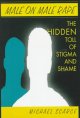 Go to record Male on male rape : the hidden toll of stigma and shame