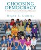 Choosing democracy : a practical guide to multicultural education  Cover Image