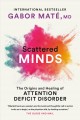 Go to record Scattered minds : a new look at the origins and healing of...