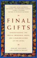 Final gifts : understanding the special awareness, needs, and communications of the dying  Cover Image