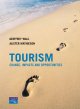 Tourism : change, impacts, and opportunities  Cover Image