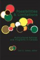 Possibilities and limitations : multicultural policies and programs in Canada  Cover Image