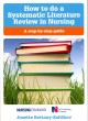 How to do a systematic literature review in nursing : a step-by-step guide  Cover Image