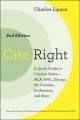 Cite right : a quick guide to citation styles -- MLA, APA, Chicago, the sciences, professions, and more  Cover Image