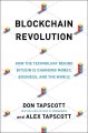 Blockchain revolution : how the technology behind Bitcoin is changing money, business, and the world  Cover Image
