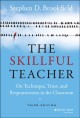 The skillful teacher : on technique, trust, and responsiveness in the classroom  Cover Image