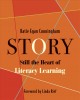 Story : still the heart of literacy learning  Cover Image