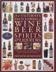 The ultimate encyclopedia of wine, beer, spirits & liqueurs  Cover Image